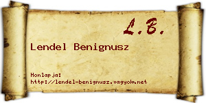 Lendel Benignusz névjegykártya